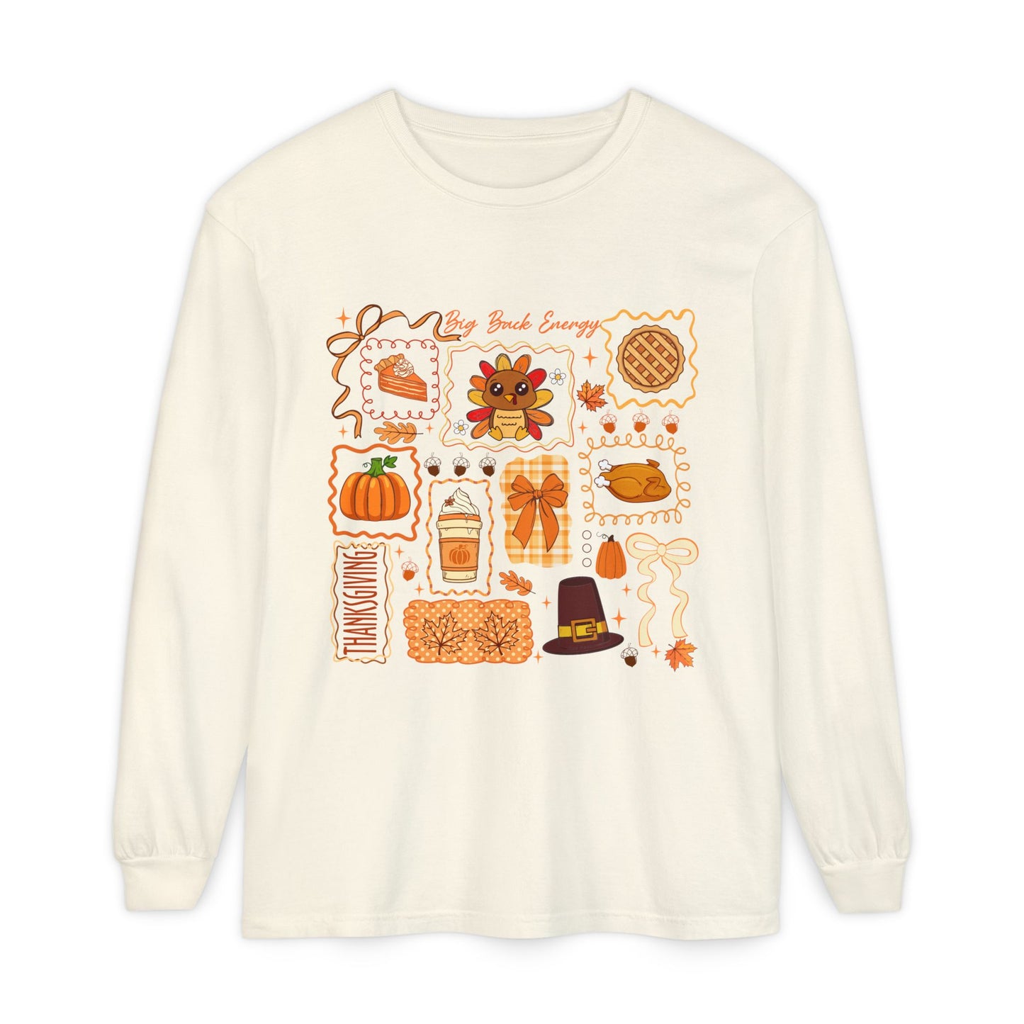 Thanksgiving Big Back Energy Long Sleeve Shirt