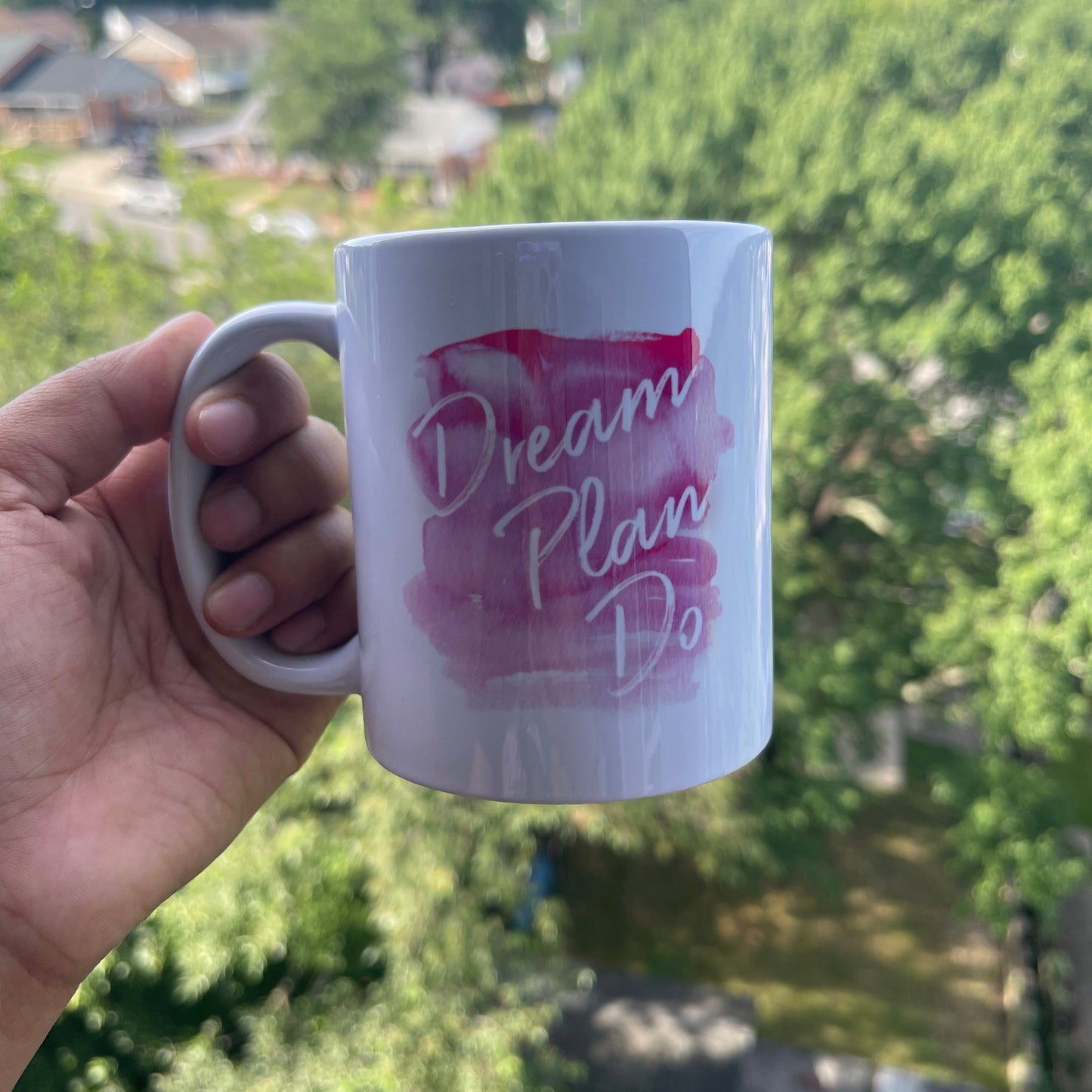 Dream, Plan, Do Mug